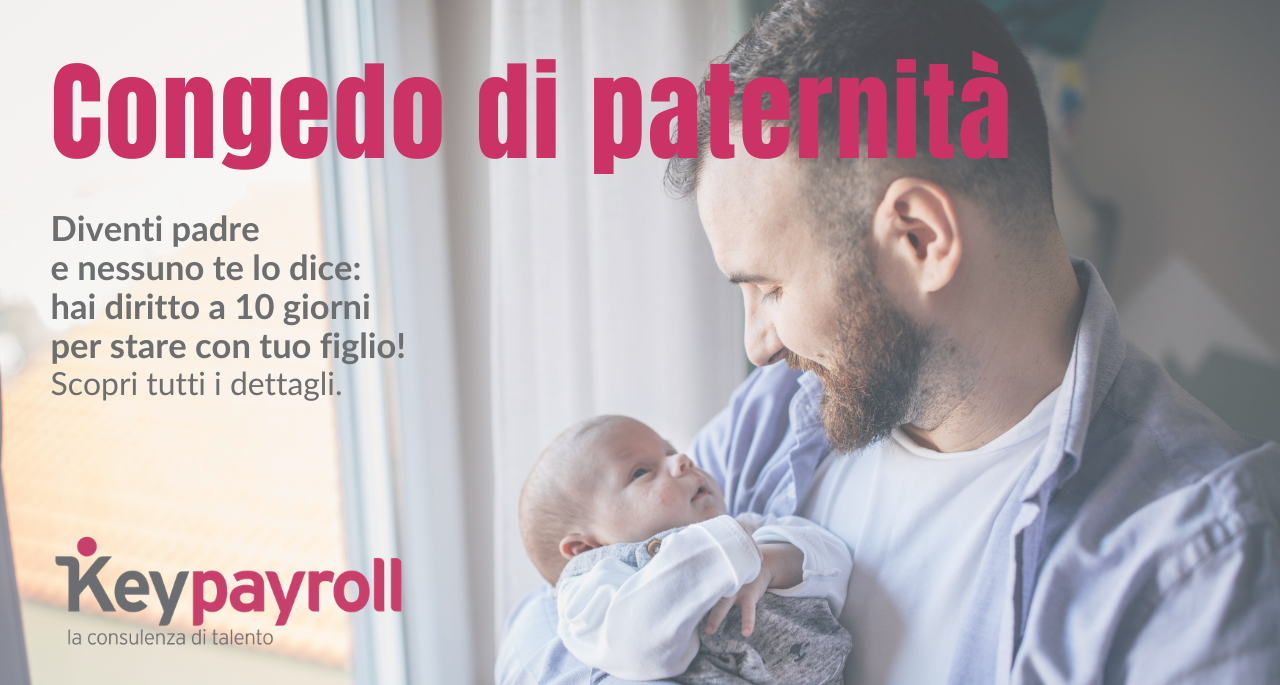 Congedo di paternità: cosa prevede e come funziona